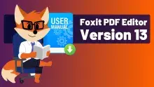 Foxit PDF Editor 13 User Manual