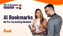 A person wearing a dark shirt standing next to another individual dressed in a light pink blazer, both engaged in a discussion. The background features an orange gradient with the text 'PDF AI Assistant' and 'TUTORIAL SERIES' at the top. The phrase 'AI Bookmarks' is prominently displayed, followed by 'No Pre-Formatting Needed!' in bold letters. The Foxit logo appears in the bottom left corner.