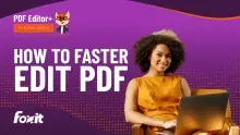 Thumbnail image featuring a woman sitting on a chair with a laptop, displaying a tutorial on editing PDF files. The background is a vibrant purple with a dotted pattern. Prominently displayed text reads 'HOW TO FASTER EDIT PDF' and 'PDF Editor+ TUTORIAL SERIES,' along with the Foxit logo.