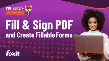 A person wearing a cozy sweater is holding a laptop in front of them, set against a vibrant purple background. The image includes a text overlay that reads "PDF Editor+ TUTORIAL SERIES Fill & Sign PDF and Create Fillable Forms," along with the Foxit logo. The design is enhanced with dynamic orange dots at the bottom.