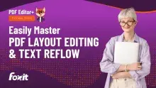 A person wearing a light purple shirt is holding a white laptop close to their chest. The background features a vibrant purple design with the text "Easily Master PDF Layout Editing & Text Reflow" prominently displayed, along with the Foxit logo and the "PDF Editor+ Tutorial Series" label.