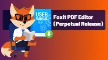 Foxit PDF Editor User Manual (Perpetual Release)
