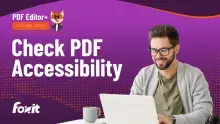 An individual in a light grey cardigan sits at a desk with an open laptop and a coffee mug. The vibrant purple background features the text 'Check PDF Accessibility' and the Foxit logo.