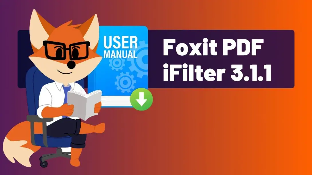 Foxit PDF iFilter 3.1.1 User Manual for Server
