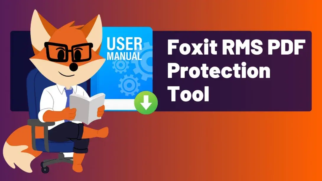 Foxit RMS PDF Protection Tool User Manual