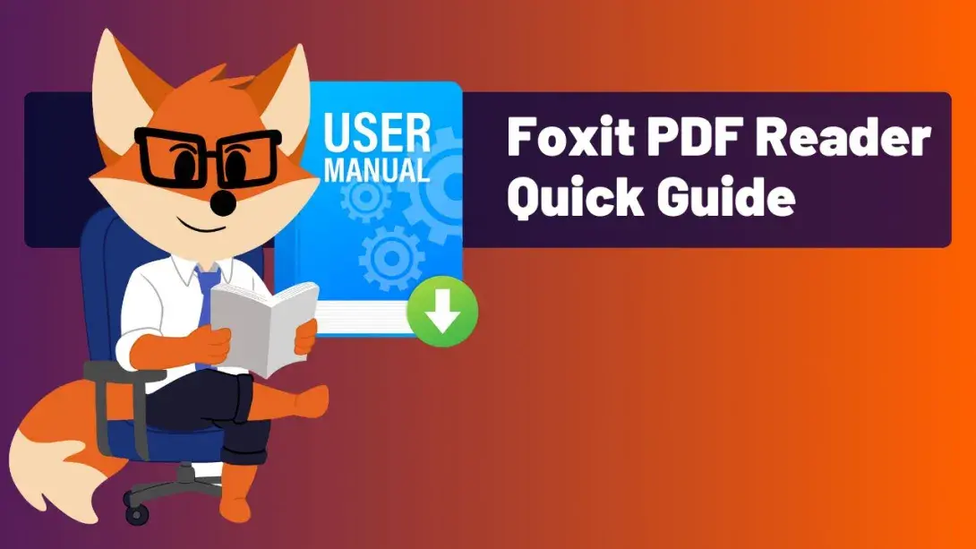 Foxit PDF Reader Quick Guide | Foxit Resource Hub