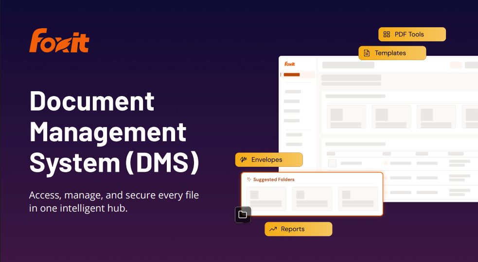 What Is a Document Management System? How Foxit DMS Keeps Your Files ...