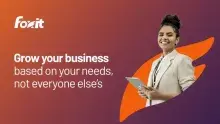 Grow your business based on your needs