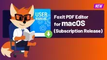 Foxit PDF Editor for Mac User Manual (Subscription Release)