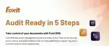 Audit Ready in 5 Steps — How Foxit DMS Supports Document Control and Compliance