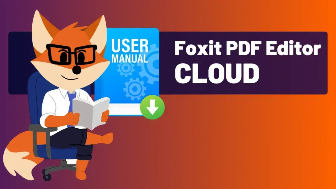 Foxit PDF Editor Cloud User Manual