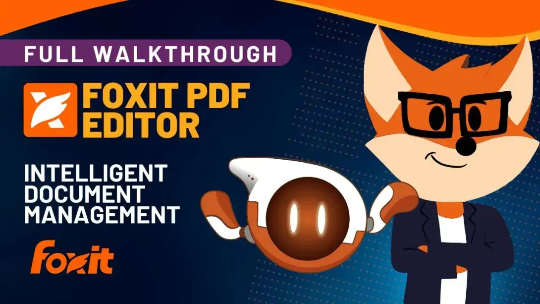 Foxit PDF Editor Demo Walkthrough