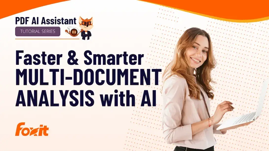 An individual in a light-colored blazer is holding a laptop while standing against a gradient background of orange and white with dotted patterns. The text on the image reads 'PDF AI Assistant Tutorial Series' and 'Faster & Smarter MULTI-DOCUMENT ANALYSIS with AI.' The Foxit logo is displayed prominently in the bottom left corner.