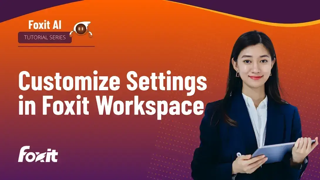 Customizing Settings in Foxit Workspace - woman in suit holding a tablet